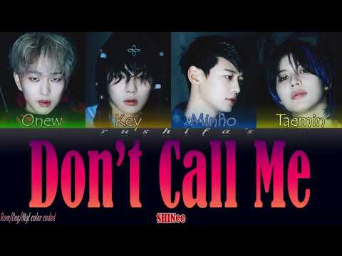 [MGLSUB] SHINee - Don't Call Me (rom/eng/mgl color coded lyrics)