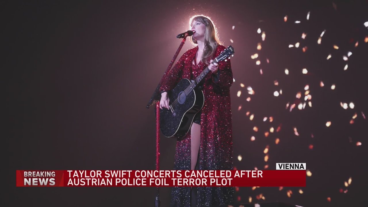 Organizers cancel Taylor Swift concerts in Vienna over fears of an