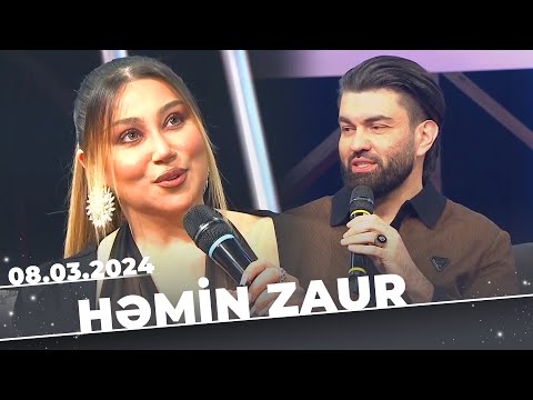 Həmin Zaur | Tam  bölüm | 08.03.2024