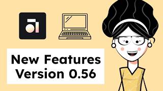 What's New in Anytype Desktop Update v 0.56 Beta (July 2026)