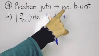 Matematik Tahun 6 | Hubungan Nombor Perpuluhan Juta & Pecahan Juta dengan Nombor Bulat