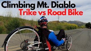 Climbing and Descending Mt. Diablo on a Recumbent Trike versus a Road Bike