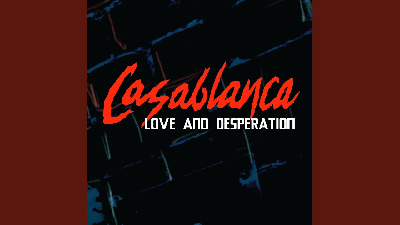 Love and Desperation (Radio Edit)