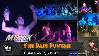 MUSIK (No Vocal) YEH DADI PUNYAH - Ajik Bgo   #anistudioproduction