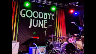 Three Chords - Goodbye June - 2022 Album Release Show