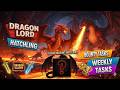 DRAGON LORD+ HATCHLING? O MELHOR LUGAR PARA! (Bounty Tasks e Tasks Semanais) ~ FENROCK