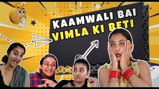 Kaamwali Bai Vimla Ki Beti 👧 | Comedy Video 2024 | Ramandeep Kaur | Happy Kudi Hun | Funny Videos