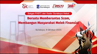 Satgas PASTI dan Kader Surabaya Hebat
