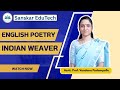 Indian Weaver Poetry | Lecture | Sanskar EduTech