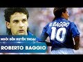 Ngôi đền huyền thoại | 'Lãng tử đuôi ngựa' Roberto Baggio