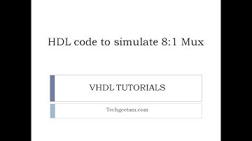 HDL Code To Simulate 8:1 Mux