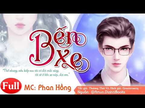 Video Bến xe | Thương Thái Vi - youtube