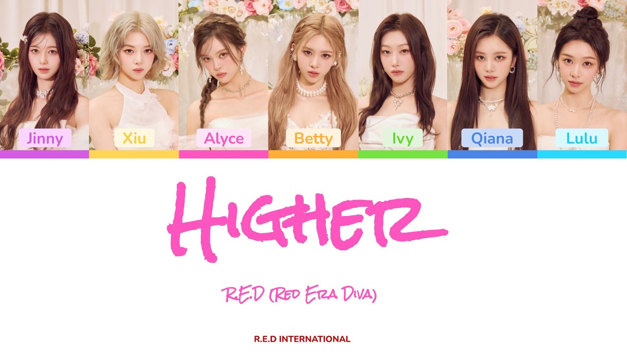 Guarda R.E.D (Red Era Diva) - Higher - Color Coded Lyrics su YouTube Guarda R.E.D (Red Era Diva) - Higher - Color Coded Lyrics su YouTube