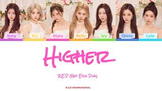 R.E.D (Red Era Diva) - Higher - Color Coded Lyrics