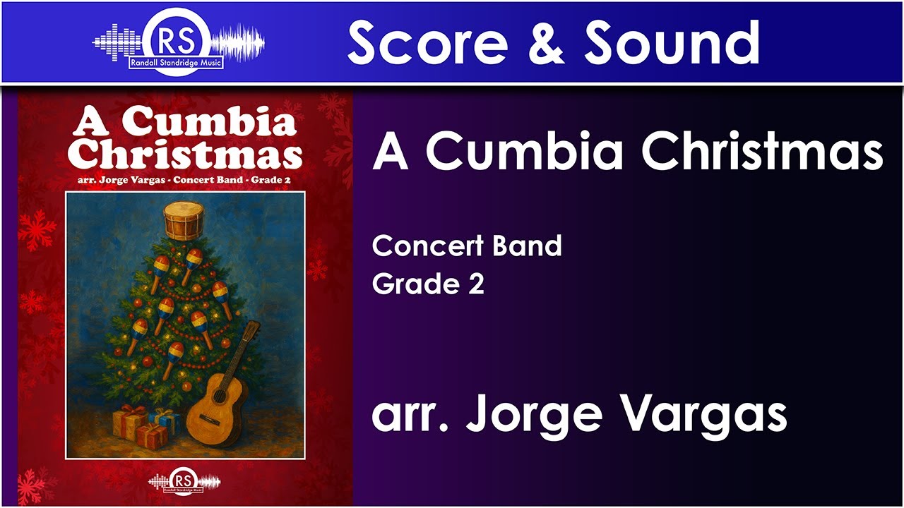 A Cumbia Christmas - Jorge Vargas (Concert Band, Grade 2)