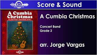A Cumbia Christmas - Jorge Vargas Concert Band, Grade 2
