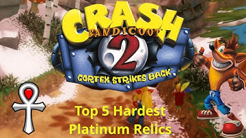 Top 5 HARDEST Platinums in Crash Bandicoot 1 - N. Sane Trilogy (HD)