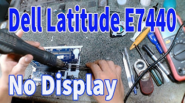 Fix Dell Latitude E7440 Power On No Display