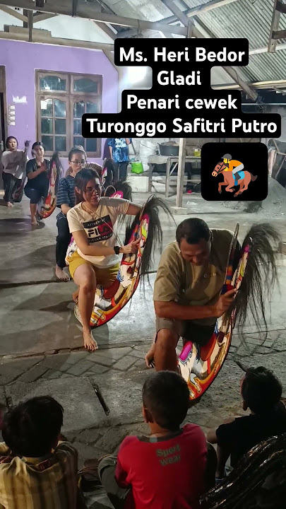 Ms. Heri Bedor Gladi penari cewek Turonggo Safitri Putro