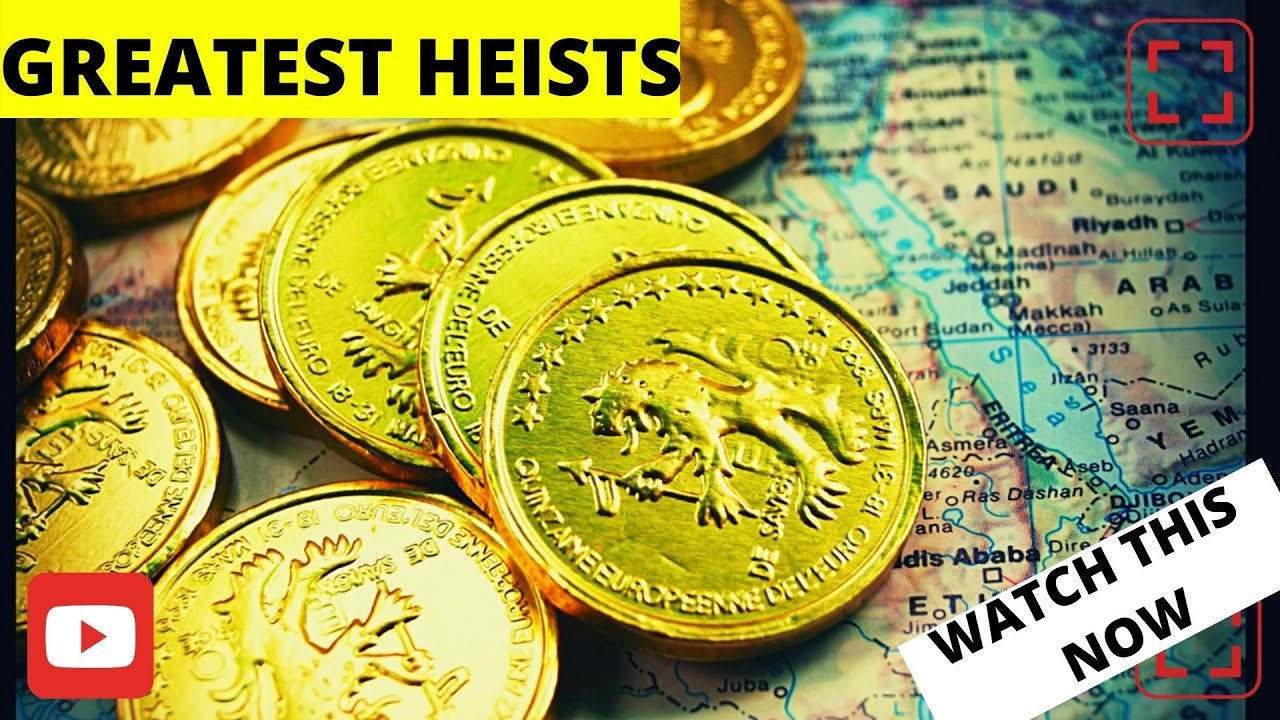 5 Greatest Heists Of All Time YouTube 5-greatest-heists-of-all-time-youtube