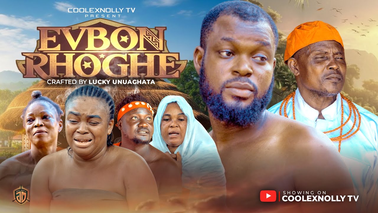 EVBON RHOGHE Pt1, Latest Edo Nollywood Movie 