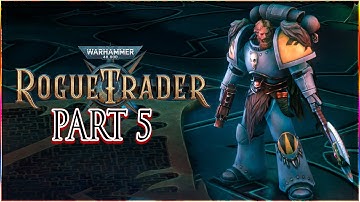Rykad Minoris - Quest Bring  the Monster to felek - Warhammer 40k Rogue Trader: Playthrough Part 5
