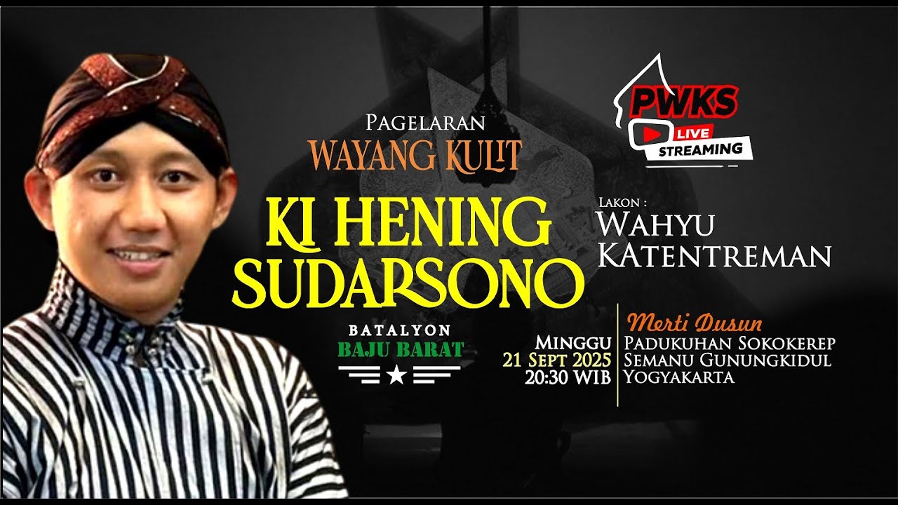 Pagelaran Wayang Kulit Dalang Ki Hening Sudarsana Lakon Wahyu Katentreman - Sokokerep Semanu