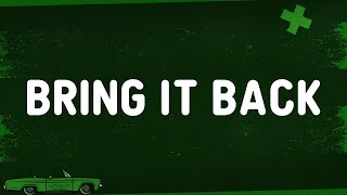 Travis Porter - Bring it Back (Lyrics)