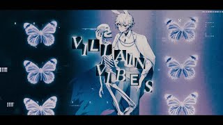 [Tomoya] Villain Vibes | #VillainDeezVibez
