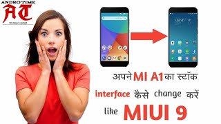 Only 1 Minute| change Mi A1 themes like MIUI 9 | | ANDRO TIME screenshot 5