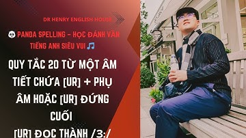 "QUY TẮC 20 Từ một âm tiết chứa [ur] + phụ âm hoặc [ur] đứng cuối[ur] đọc thành /ɜ:/"