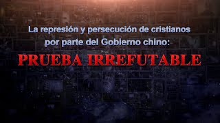 La represión y persecución de cristianos por parte del Gobierno chino: prueba irrefutable