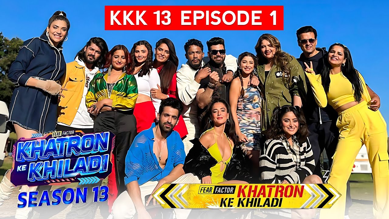 Khatron Ke Khiladi Season 13 Episode 1 KKK 13 Starting Date 2023