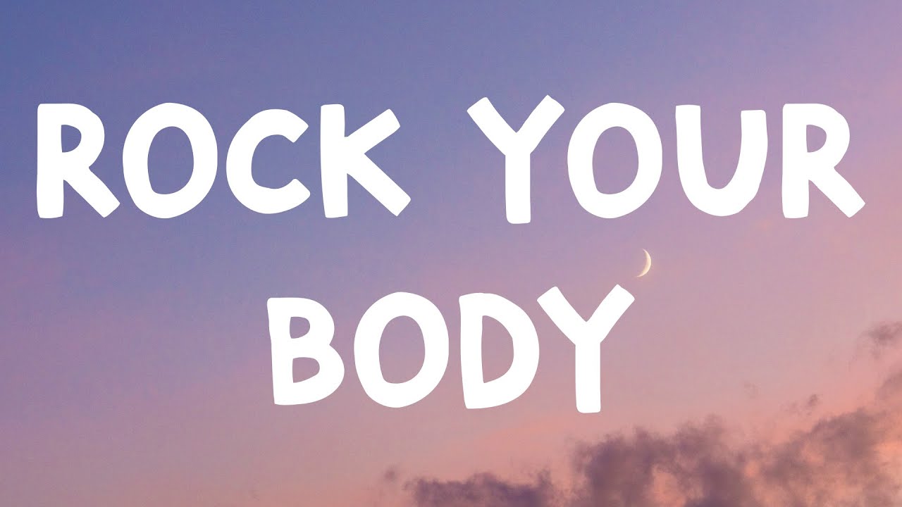 Justin Timberlake - Rock Your Body (Lyrics) - YouTube(04)