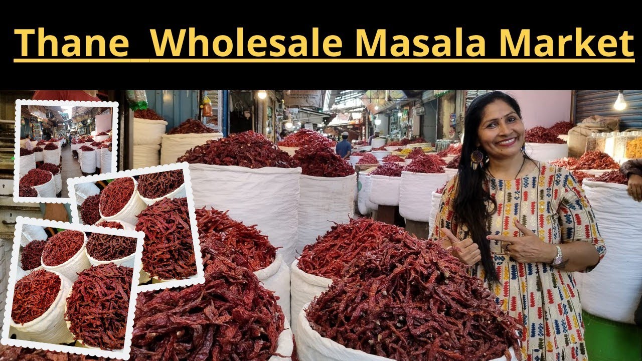 होलसेल मसाला मार्केट Spices Market Wholesale Masala Market Thane