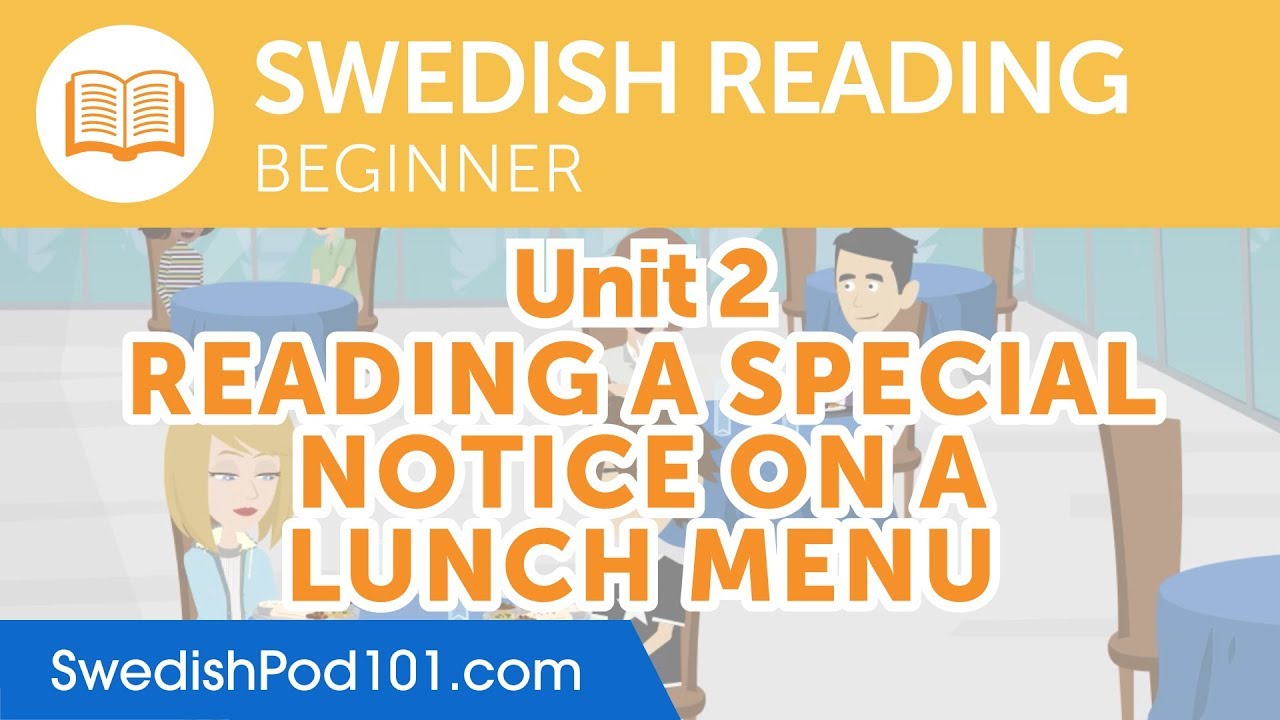 Swedish Beginner Reading Practice - Reading a Special Notice on a Lunch Menu