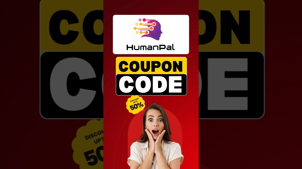 HumanPal Coupon Code 2025 🔥 Get Instant Discount + Quick HumanPal Review