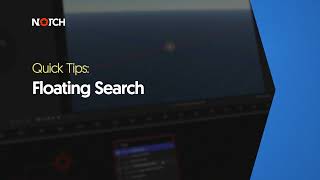 Floating search (Notch Quick Tip)