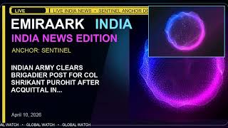 India Crisis Update: Indian Army Clears Brigadier, Court Shields Pawan Khera & Rafale Order Plan:...