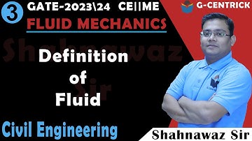 Lec 03 Definition of Fluid || Fluid Mechanics || Civil & Mechanical Engineering || GATE-2023-24