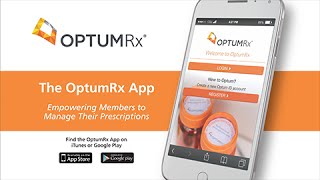 OptumRx Mobile App