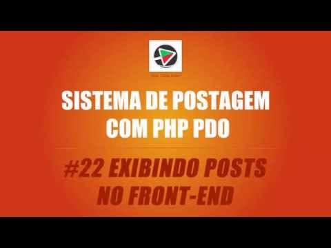 Sist. De Postagem Com PHP (PDO + MySQL) - #22 Exibindo Posts No Front-end