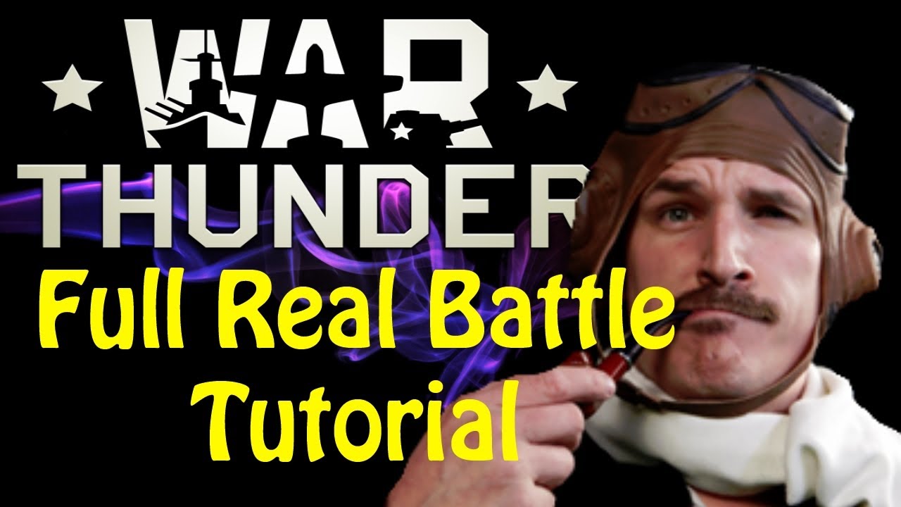 War Thunder Simulator Battle Tutorial! - YouTube