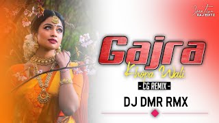 GAJRA KHOPA WALI || DILIP RAY || CGDJ SONG || DJ DMR RMX 2021