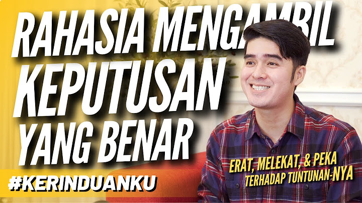 #KERINDUANKU Eps 140 "Rahasia Mengambil Keputusan yang Benar" | Gideon Simanjuntak