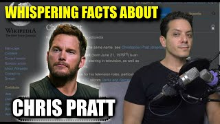 Details Whispering Facts about Chris Pratt from Wikipedia for 23 Minutes (ASMR) Update