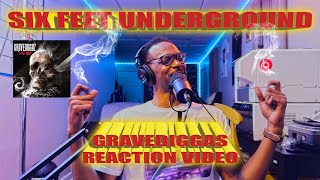 My First Time Hearing The Gravediggas' - Six Feet Underground (Reaction Video)