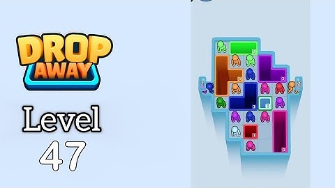 Drop Away Level 47 Walkthrough