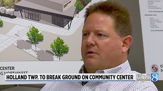 Holland Township will add community center to mall