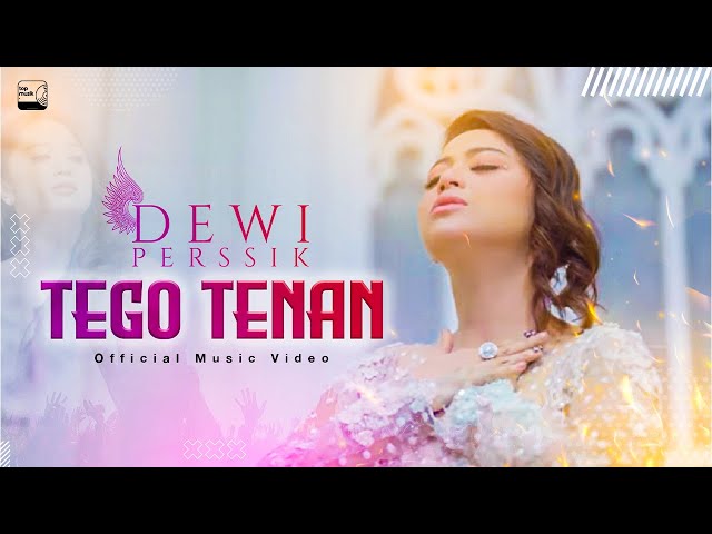 DEWI PERSSIK – TEGO TENAN ( OFFICIAL MUSIC VIDEO ) class=